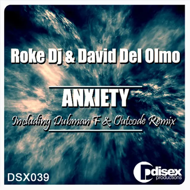 Anxiety - Outcode Remix