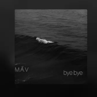 Bay Bay by M.A.V