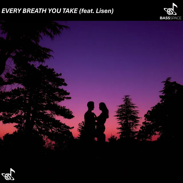 Every breath you take - Radio Edit