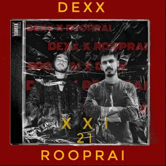 XXI (21) by Dexx