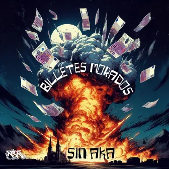 Billetes Morados by Sin Aka