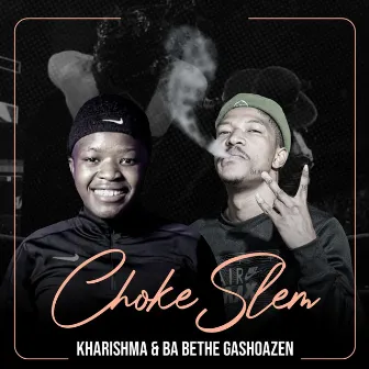 Chokeslem by Ba Bethe Gashoazen