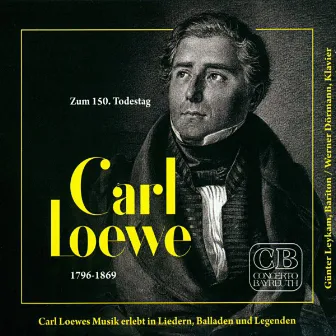 Carl Loewe by Günter Leykam