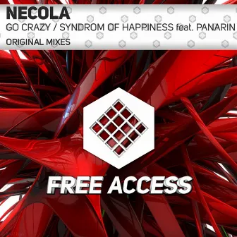 Go Crazy / The Syndrom of Happiness by Necola