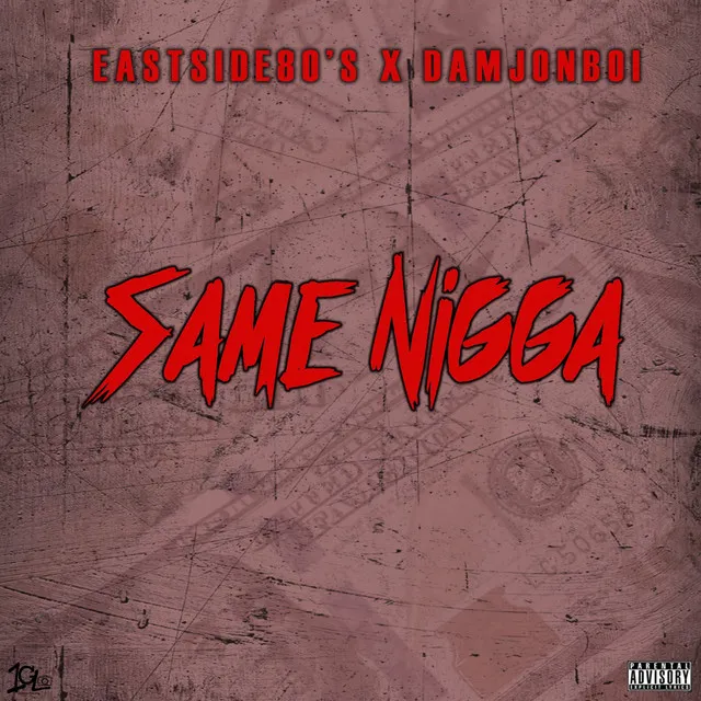 Same Nigga (feat. Damjonboi)