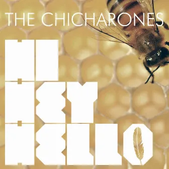 Hi Hey Hello by The Chicharones