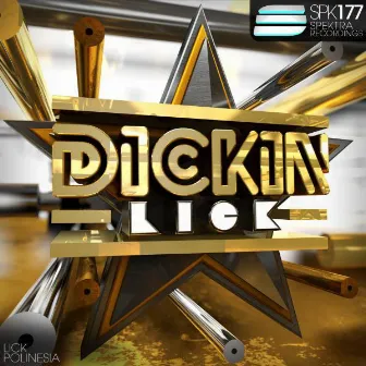 Lick by Dickin