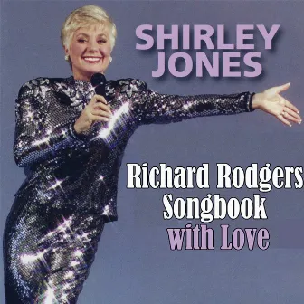 The Richard Rodgers Songbook With Love by Shirley Jones