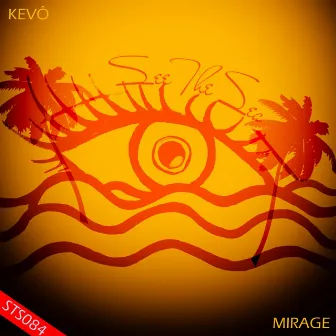 Mirage by Kevo