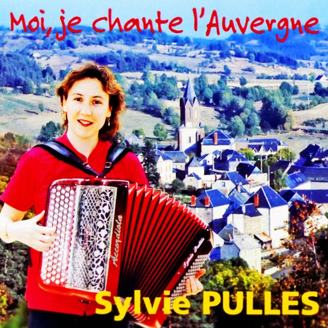 Moi, je chante l'Auvergne (Valse)