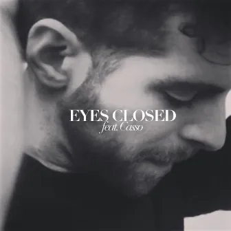 Eyes Closed (feat. Casso) by Daniel Feels