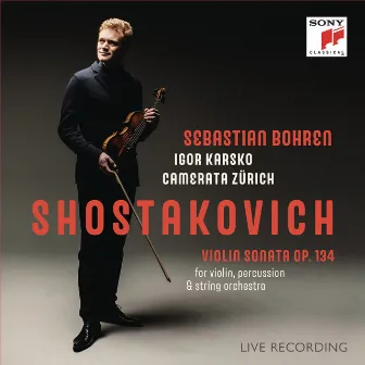 Shostakovich: Violin Sonata, Op. 134 (Live) by 