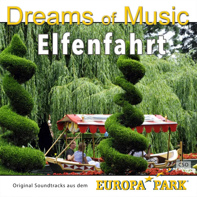 Dreams of Music: Elfenfahrt Europa Park