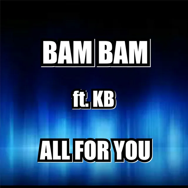 All for You (feat. Kb)