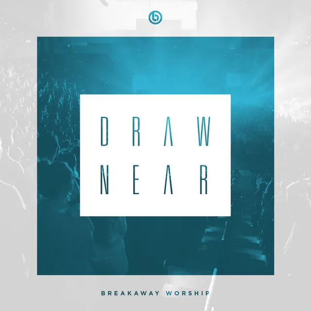 Draw Near