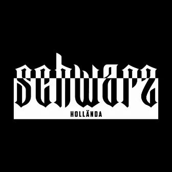 Schwarz by Hollända