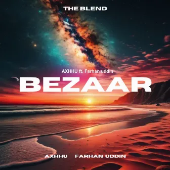 BEZAAR by Ashwin Ash