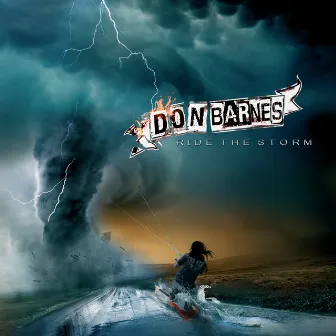 Ride the Storm by Don Barnes