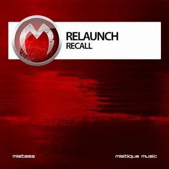 Recall by Relaunch