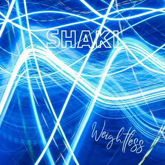 Weightless by Shaki