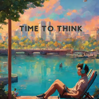 Time To Think by LB Produciendo