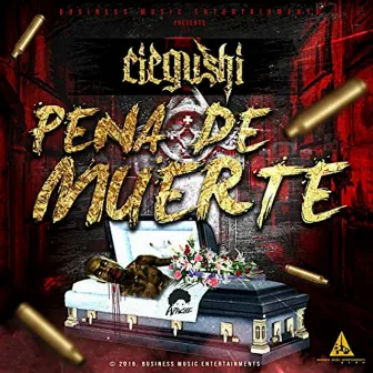 Pena de Muerte by Ciegushi