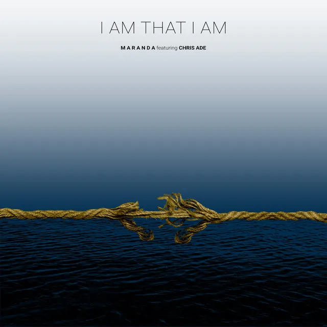 I Am That I Am