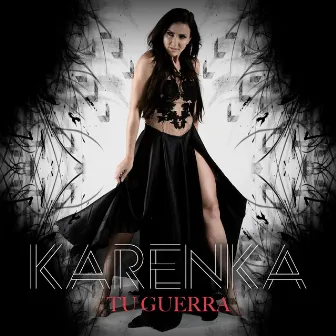 Tu Guerra by Karenka