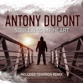 Squeezing My Heart by Antony Dupont