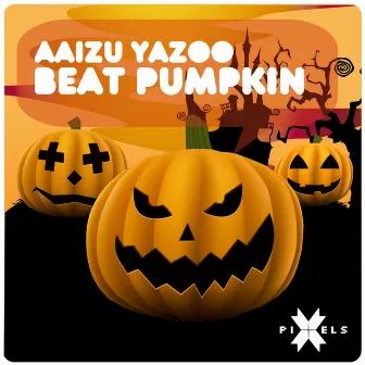 Beat Pumpkin by Aaizu Yazoo