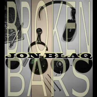 Broken Bars by Jonblaq