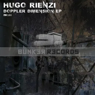 Doppler Dimension EP by Hugo Rienzi