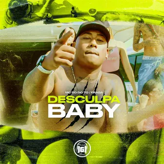 Desculpa Baby by Mc DD do 70