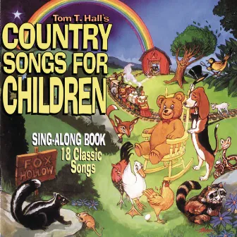 Country Songs For Children (Reissue) by Tom T. Hall