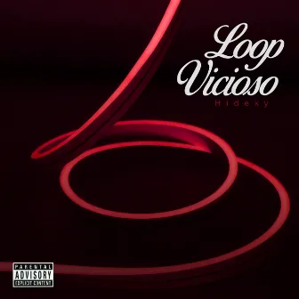 Loop vicioso by Hideky