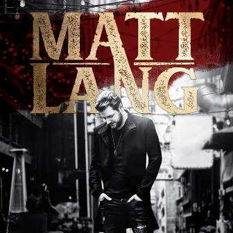 Matt Lang by Matt Lang