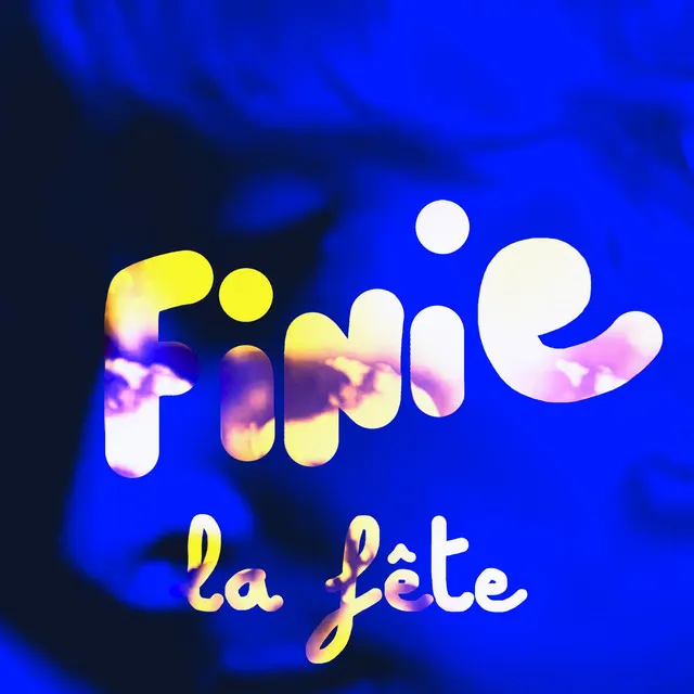 Finie la fête