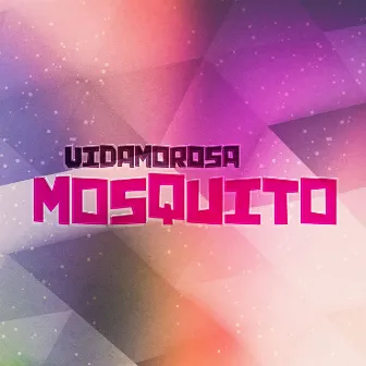 Mosquito by Vidamorosa