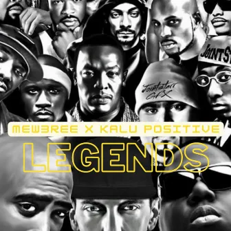 Legends by Mew3ree