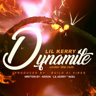 Dynamite by Lil Kerry