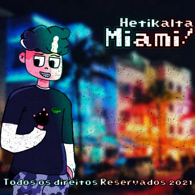 Miami!