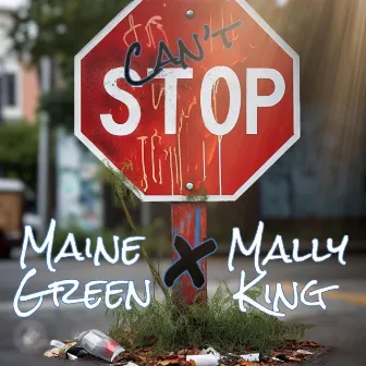 Can't Stop by Mally King