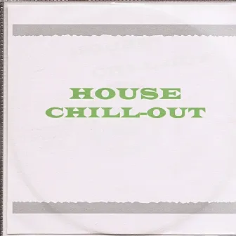 House Chill-out by Nasca