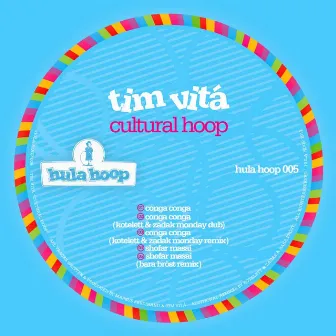 Cultural Hoop by Tim Vita