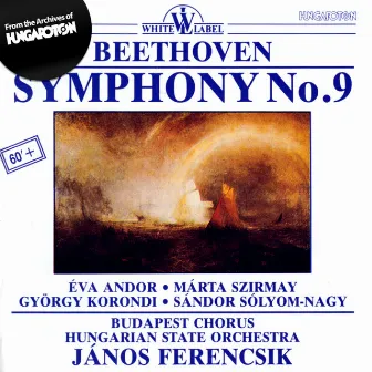 Beethoven Symphony No. 9 by Hungarian State Orchestra