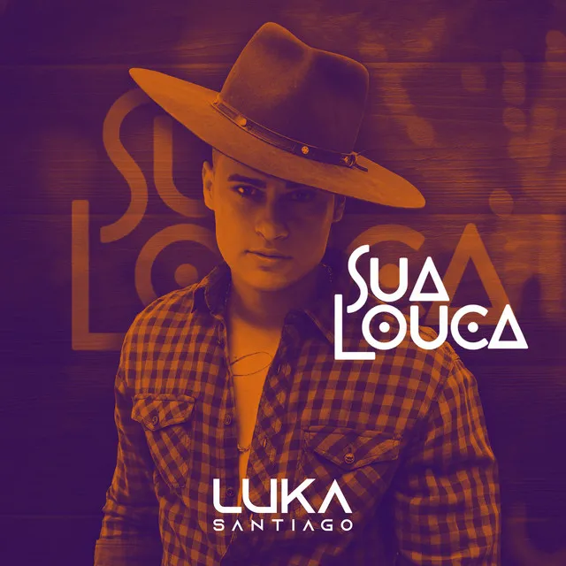 Sua Louca