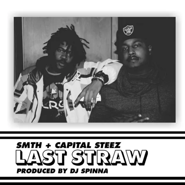 Last Straw (feat. Capital Steez)