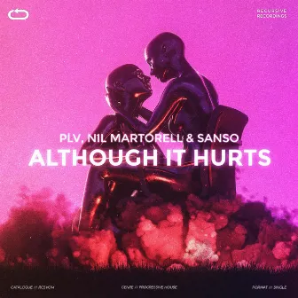 Although It Hurts by PLV Music