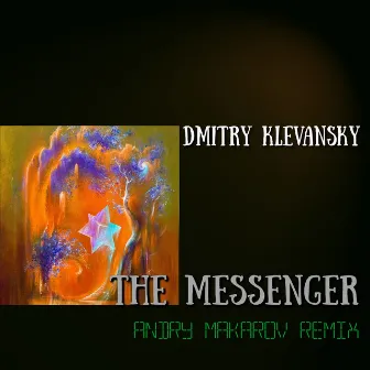 The Messenger (Andry Makarov Remix) by Andry Makarov