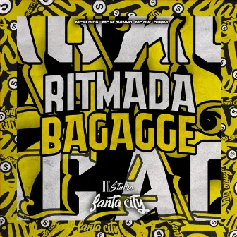 Ritmada Bagagge by Mc Eloide